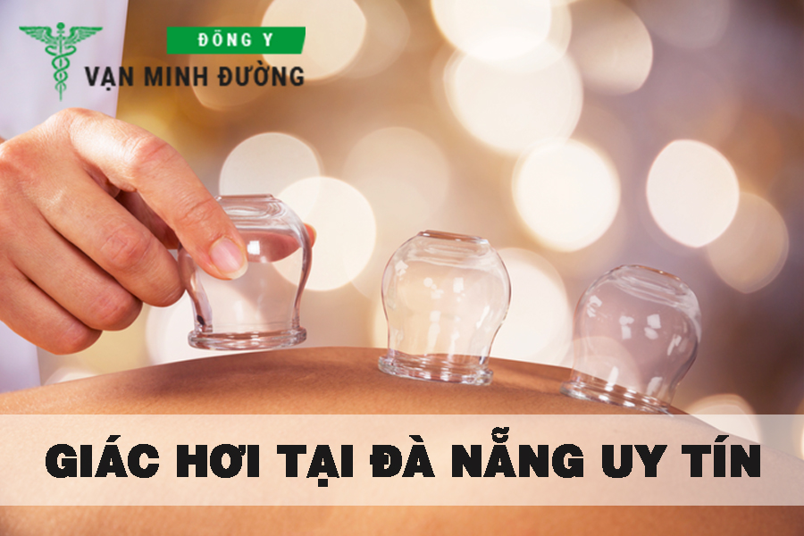 địa chỉ giác hơi tại Đà Nẵng