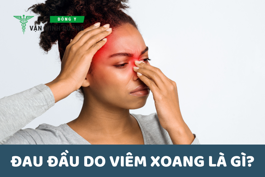 Đau đầu do viêm xoang là gì
