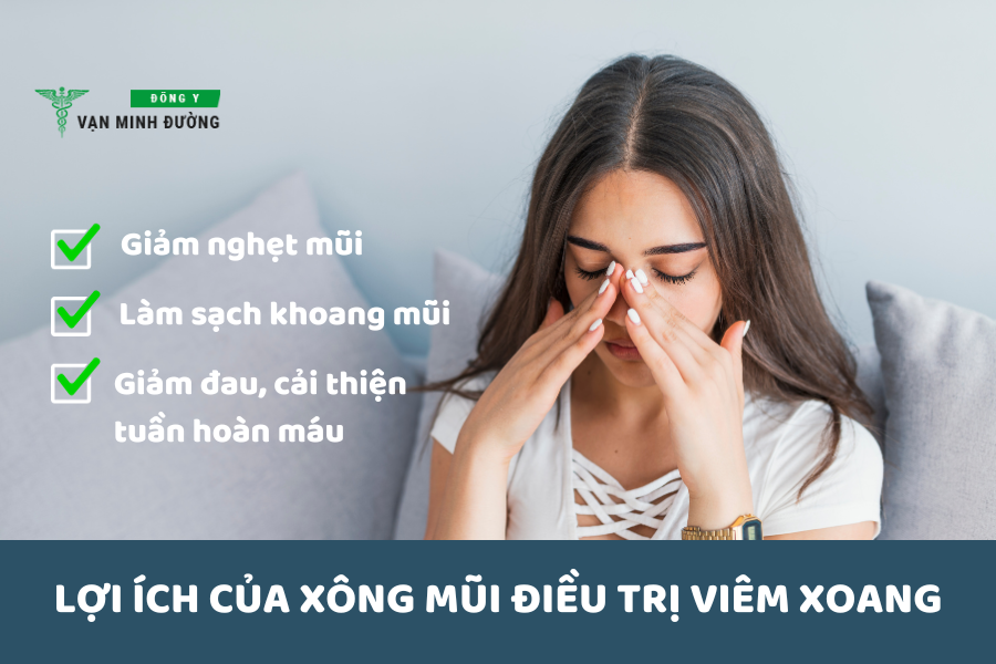 Lợi ích của xông mũi điều trị viêm xoang