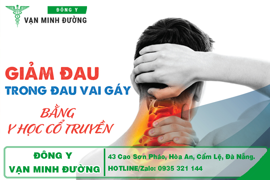 giảm đau vai gáy bằng Đông y